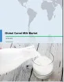 Global Camel Milk Market 2018-2022