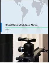 Global Camera Stabilizers Market 2017-2021