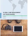 Global Camp Management Software Market 2017-2021