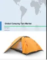 Global Camping Tent Market 2017-2021
