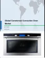 Global Commercial Convection Oven Market 2017-2021