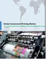 Global Commercial Printing Market 2018-2022