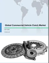 Global Commercial Vehicle Clutch Market 2017-2021