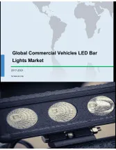 Global Commercial Vehicles LED Bar Lights Market 2017-2021
