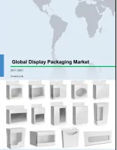 Global Display Packaging Market 2017-2021
