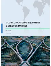 Global Dragging Equipment Detector Market 2017-2021