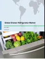 Global Drawer Refrigerator Market 2017-2021