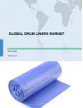 Global Drum Liners Market 2018-2022