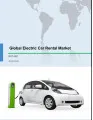 Global Electric Car Rental Market 2017-2021