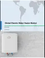 Global Electric Water Heater Market 2018-2022
