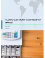 Global Electronic Cash Register Market 2017-2021