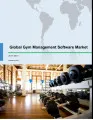 Global Gym Management Software Market 2017-2021