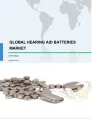 Global Hearing Aid Batteries Market 2018-2022