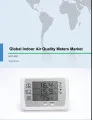 Global Indoor Air Quality Meters Market 2017-2021