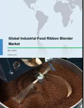 Global Industrial Food Ribbon Blender Market 2017-2021