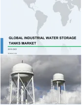 Global Industrial Water Storage Tanks Market 2019-2023