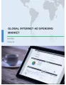Global Internet Ad Spending Market 2017-2021