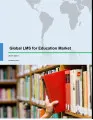 Global LMS for Education Market 2017-2021