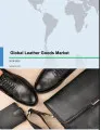 Global Leather Goods Market 2018-2022