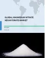 Global Magnesium Nitrate Hexahydrate Market 2019-2023