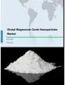Global Magnesium Oxide Nanoparticle Market 2017-2021