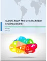 Global Media and Entertainment Storage Market 2017-2021