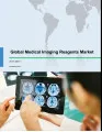 Global Medical Imaging Reagents Market 2017-2021