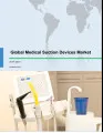 Global Medical Suction Devices Market 2017-2021