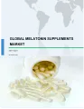 Global Melatonin Supplements Market 2017-2021