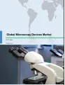 Global Microscopy Devices Market 2017-2021