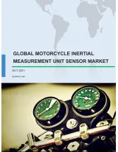 Global Motorcycle Inertial Measurement Unit Sensor Market 2017-2021