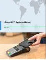 Global NFC Systems Market 2017-2021
