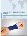 Global Orthopedic Consumables Market 2017-2021