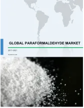 Global Paraformaldehyde Market 2017-2021