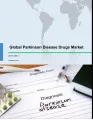 Global Parkinson's Disease (PD) Drugs Market 2017-2021