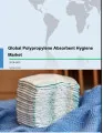 Global Polypropylene Absorbent Hygiene Market 2018-2022