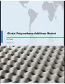 Global Polyurethane Additives Market 2017-2021