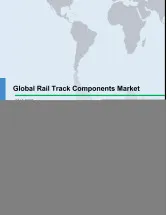 Global Rail Track Components Market 2018-2022