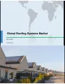 Global Roofing Systems Market 2017-2021