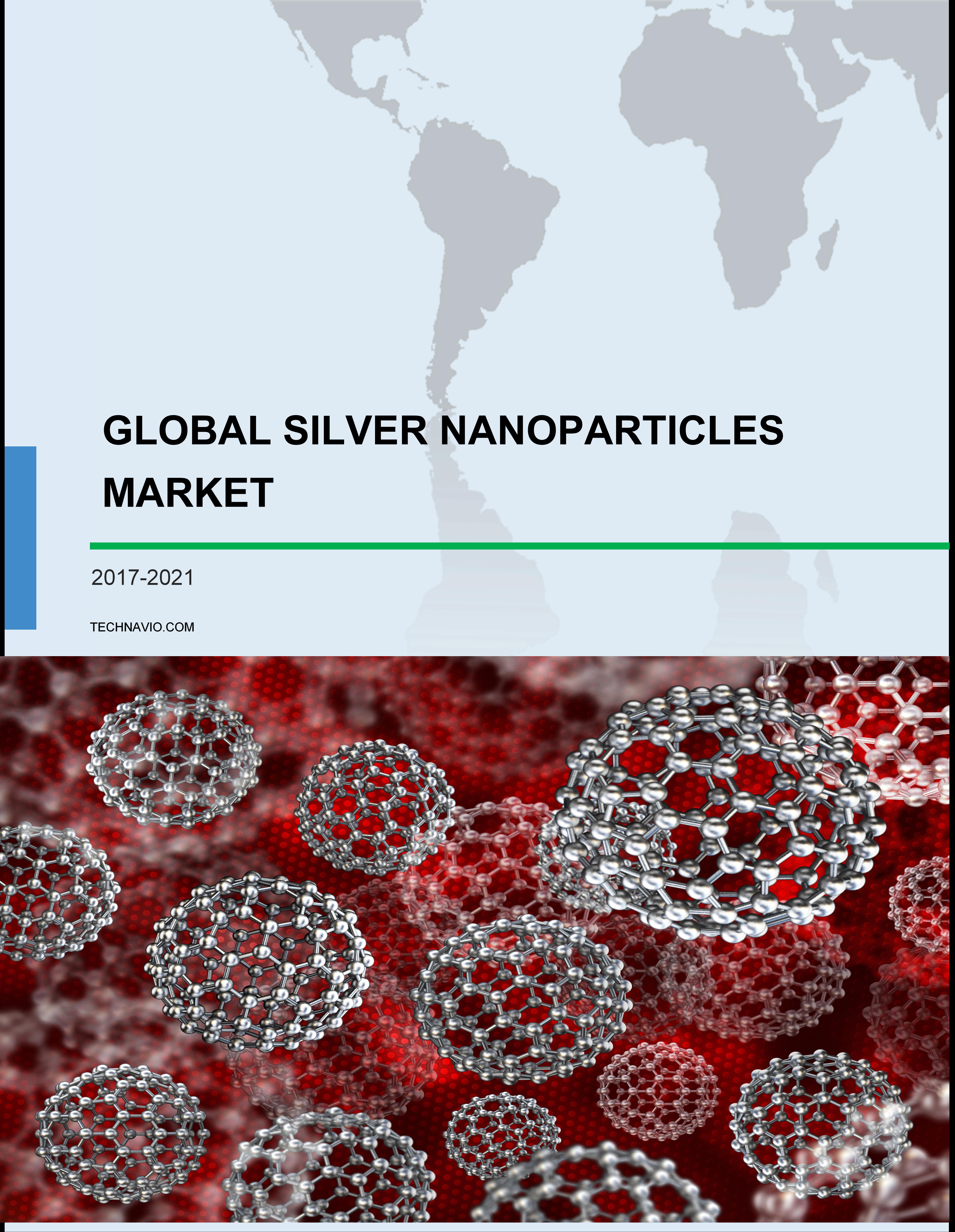 Global Silver Nanoparticles Market 2017-2021