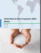 Global Styrenic Block Copolymer (SBC) Market 2017-2021