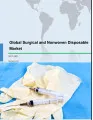 Global Surgical and Nonwoven Disposable Market 2017-2021
