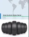 Global Synthetic Rubber Market 2017-2021