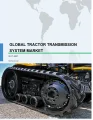 Global Tractor Transmission System Market 2017-2021