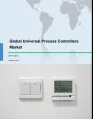 Global Universal Process Controllers Market 2017-2021