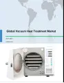 Global Vacuum Heat Treatment Market 2017-2021