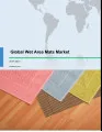 Global Wet Area Mats Market 2017-2021