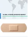 Global Hygiene Adhesives Market 2018-2022