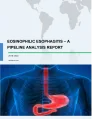 Eosinophilic Esophagitis - A Pipeline Analysis Report 