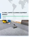 Global Carpet Cleaning Equipment Market 2018-2022